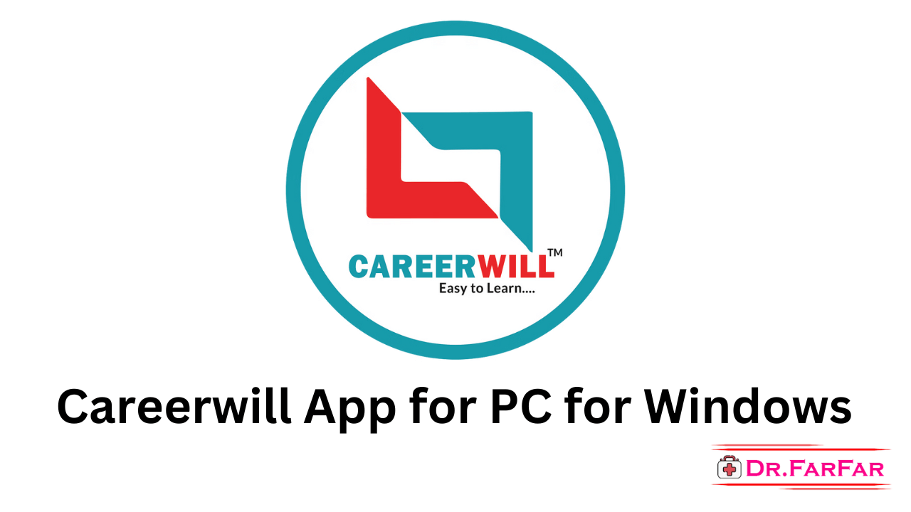CareerWill App for PC