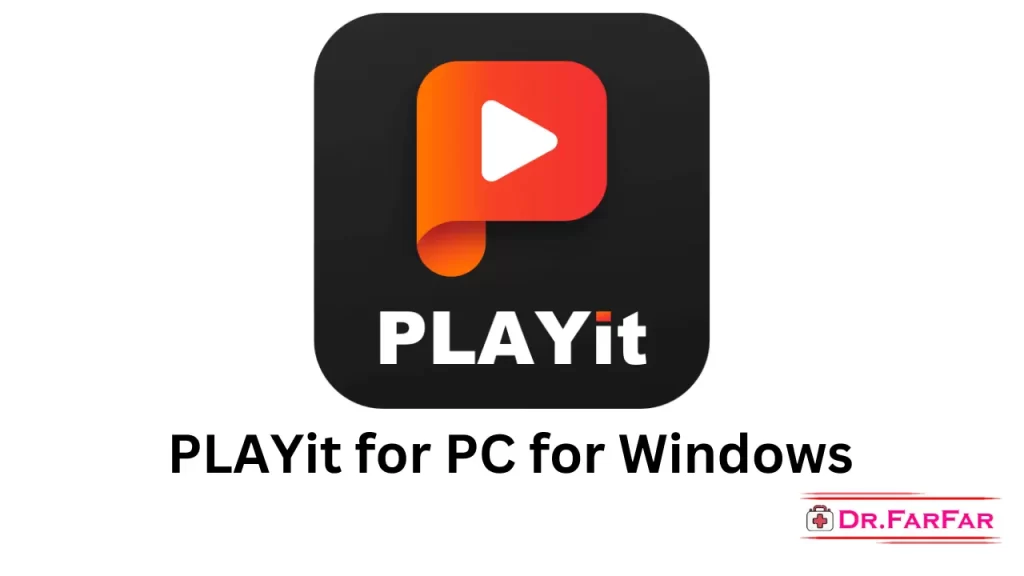 PLAYit for PC