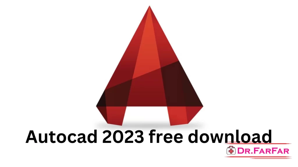 Autocad 2023 free download