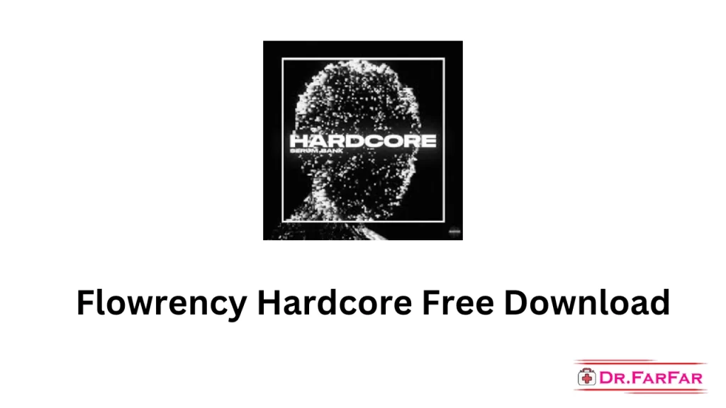 Flowrency Hardcore