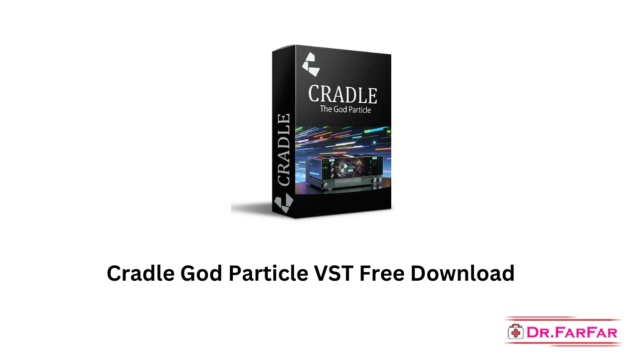 Cradle God Particle VST