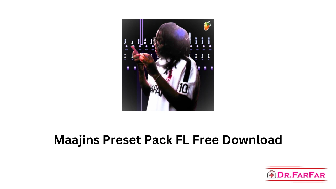 Maajins Preset Pack FL