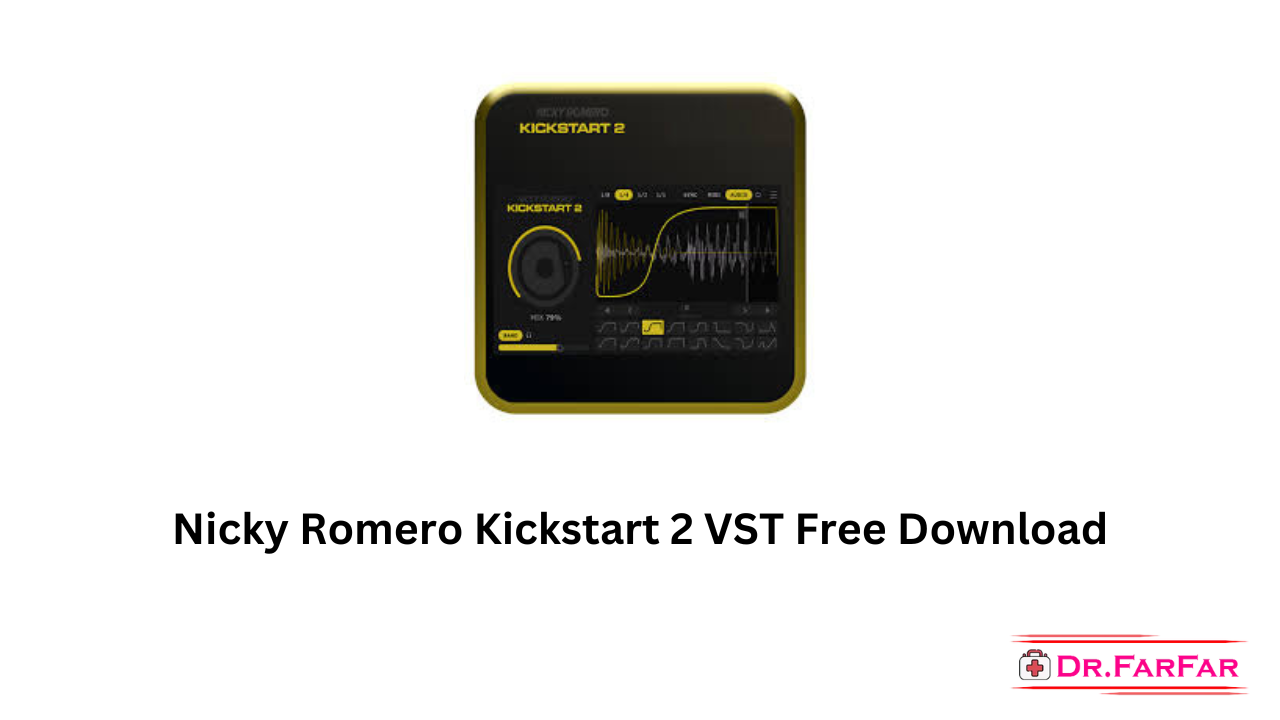 Nicky Romero Kickstart 2 VST